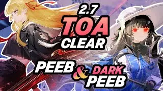 ABSOLUTE BESTIES!!! DARK PEEB IS INSANE!!! 2.7 TOA Clear - S0 Chisa Showcase