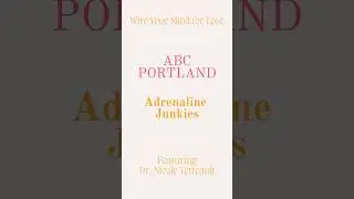 Adrenaline Junkies