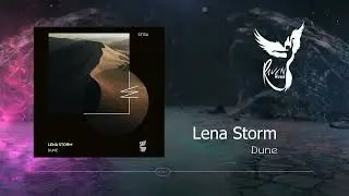 PREMIERE: Lena Storm - Dune (Original Mix) [SkyTop]