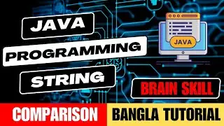 String Comparison | String 4 | Java Programming language | CSE Students | Brain Skill