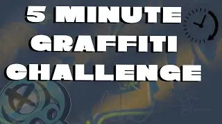 5 minute graffiti challenge