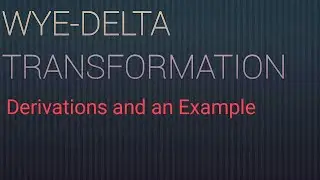 Wye-Delta Transformation Formulas with Proof