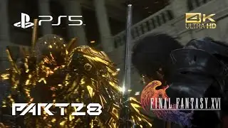 Clive Vs Hugo Kupka The Iron Kingdom Dominant Of Titan FINAL FANTASY XVI - Part 28 PS5 4K 60fps