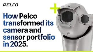 What&rsquo;s new at Pelco after a year of reinvention