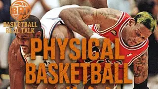 What Is PHYSICAL BASKETBALL? #nba #basketball