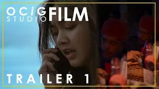 Trailer 1 | OCiG Studio FILM
