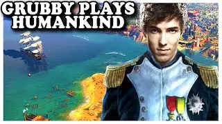 Grubby plays Humankind, new 4X PC game by Amplitude Studios | Open Dev