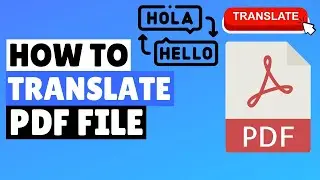How to Translate PDF Files to different Languages