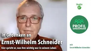 Ernst Wilhelm Schneider + Profil
