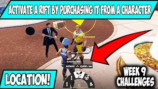 Activate a Rift by purchasing it from a Character FORTNITE CHAPTER 2 SEASON 6 WEEK 9 CHALLENGES