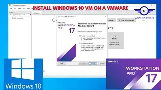 Как пошагово установить клиентскую виртуальную машину Windows 10 на VMware Workstation Pro 17