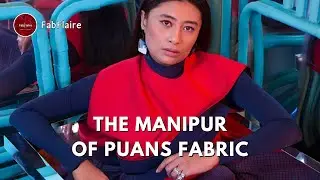 Puans Fabric: Unveiling Manipur's Tradition of Elegance.#fabrics #manipur