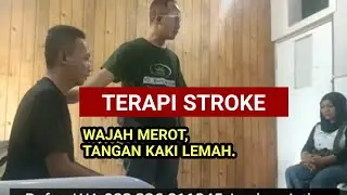 PENGOBATAN STROKE, WAJAH MEROT, TANGAN KAKI LEMAH, REHABILITASI STROKE DI JEMBER JAWA TIMUR.