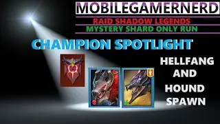 (Hound Spawn and Hellfang) Raid Shadow Legends F2P Champion Spotlight