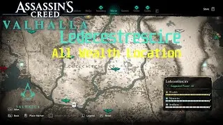 Assassin's Creed VALHALLA | Ledecestrescire All Wealth Collect Location and Guide