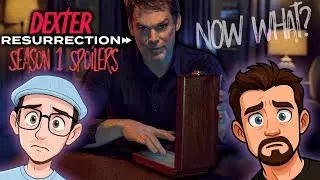 DEXTER: RESURRECTION - WHOLE SEASON SPOILER TALK (featuring @CodyLeachYT )