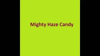 Hemenis - 12. Mighty Haze Candy