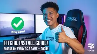 FitGirl Installation Guide 2025 | Works for Every PC & Every Game!