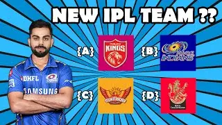 Cricket Quiz :- Guess The New IPL Team ?????? IPL Quiz 2021