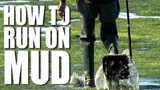 How to Run on Mud