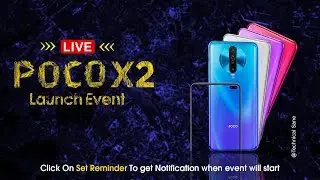 POCO X2 Launch Event Live | POCO India Product Launch