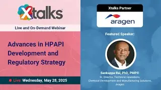 Advances in HPAPI Development and Regulatory Strategy