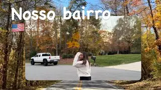 Nosso bairro no EUA part.2 🇺🇸| Carolina do Norte no outono  🍂 