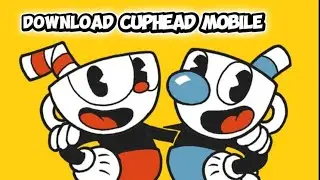 Download cuphead mobile
