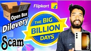 Samsung Galaxy S23 Flipkart Sale Open Box Delivery | How To Cheak Fake Or Real | S23 Unboxing Review