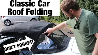 How To Fold A Classic Car Convertible Roof - Roadster Soft-Top Explained!