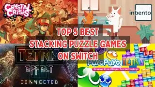 Top 5 Best Stacking Puzzle Games On Nintendo Switch | 2024