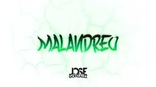 Malandreo, Dj Jose Gonzalez
