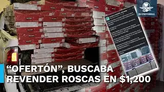 Mujer &ldquo;remata&rdquo; roscas del Costco en $1,200; buscaba irse de viaje a Tulum