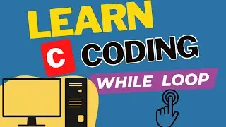 While Loop In C Programming Flow Chart  Syntax With Examples | Basic Coding Tutorial