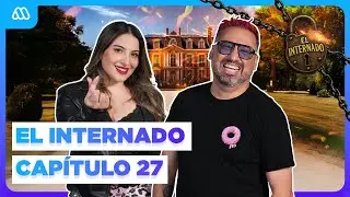 EL INTERNADO MEGA | REACT CAPÍTULO 27
