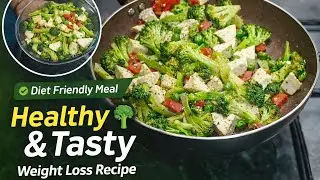 Healthy and tasty l weight loss recipe 😋💖#viral #food #views 