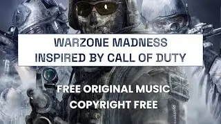 Warzone Madness UK Drill Rap Call Of Duty Inspired ( Copyright Free Music Original )