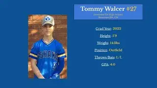 2022 Tommy Walcer Baseball Recruitment Video