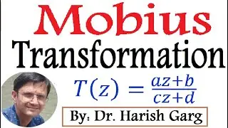 Mobius Transformation | Complex Analysis | Easiest Way