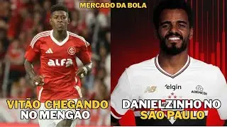 Vitão chega no Flamengo, Danielzinho no São Paulo e tudo sobre o mercado da bola no Brasil