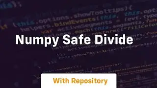 numpy safe divide