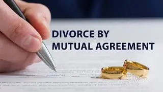 DIVORCE BY MUTUAL AGREEMENT IN SINGAPORE