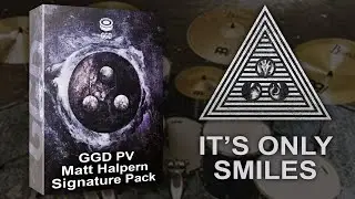 It's Only GGDs: PV | TEST - Getgood Drums PV Matt Halpern Signature Pack