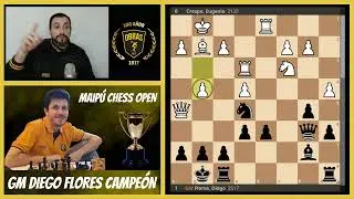 *** GM DIEGO FLORES CAMPE&Oacute;N 🏆 DEL MAIP&Uacute; CHESS OPEN *** RESUMEN OBRAS AJEDREZ *** SACRIFICIO DE DAMA