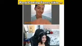 @PAYALGAMING Very Funny Video😂🤣 #shorts #payalgaming