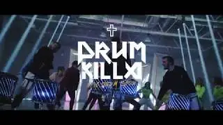 DRUMKILLA_SHOW PROMO 2019