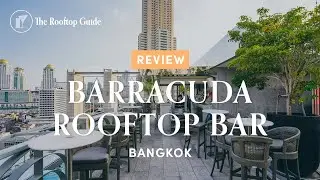 Barracuda Rooftop bar in Bangkok - Review