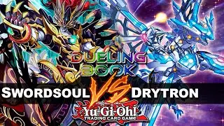 High Rated DB? Swordsoul Vs Drytron | Bela Matchup, com uma Bela Combina&ccedil;&atilde;o de Techs