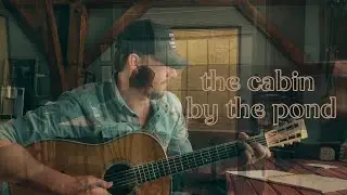 The Cabin By The Pond / Lyric Video