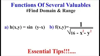 Domain & Range Of Functions Of Several Valuables 🧩 _ Examples